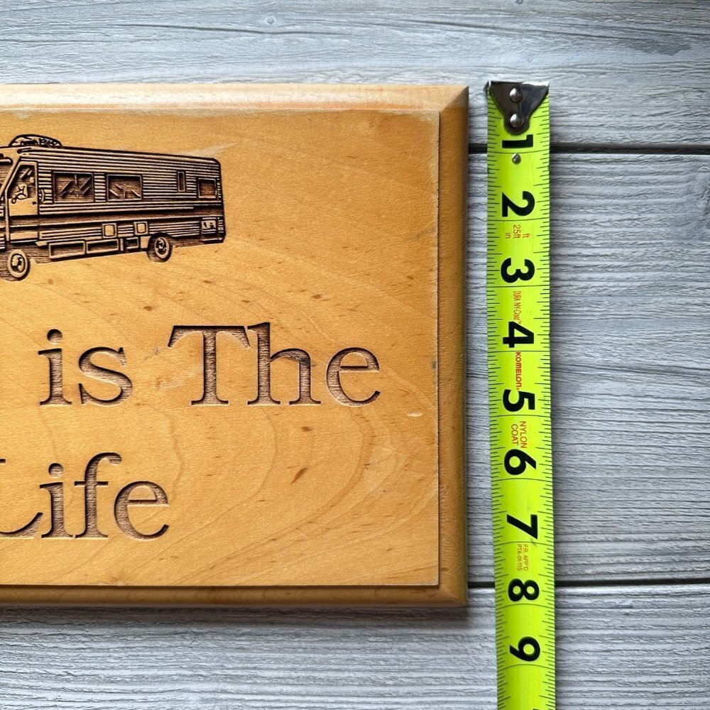 This Is The Life RV Wooden Wall Sign - Picture 11 of 13